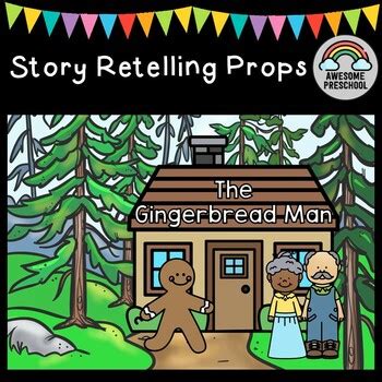 gingerbread man story with props